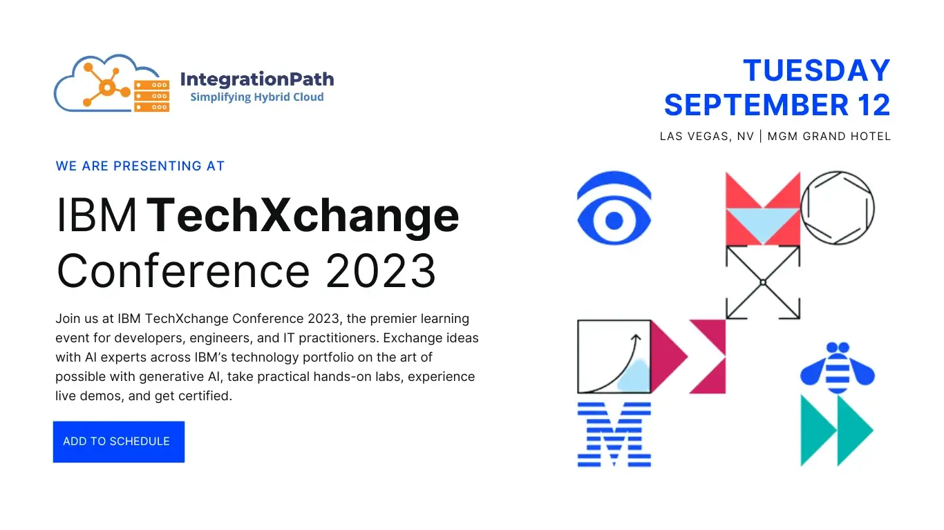 IBM TechXchange Conference 2023 - IntegrationPath